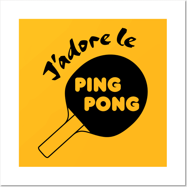 J'adore le Ping Pong Wall Art by Teephemera